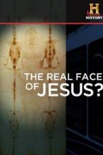 Watch History Channel The Real Face of Jesus? 5movies