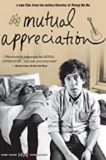 Watch Mutual Appreciation 5movies