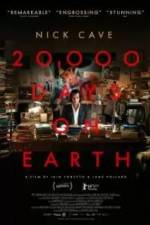 Watch 20,000 Days on Earth 5movies