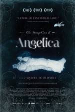 Watch The Strange Case of Angelica 5movies