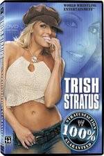 Watch WWE Trish Stratus - 100% Stratusfaction 5movies
