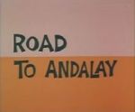 Watch Road to Andalay (Short 1964) 5movies