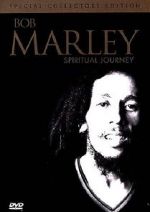 Watch Bob Marley: Spiritual Journey 5movies