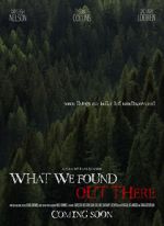 Watch What We Found Out There (Short 2021) 5movies