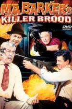 Watch Ma Barker's Killer Brood 5movies