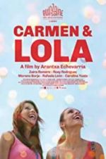 Watch Carmen & Lola 5movies