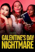 Watch Galentine\'s Day Nightmare 5movies