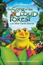 Watch The Song Of The Cloud Forest 5movies