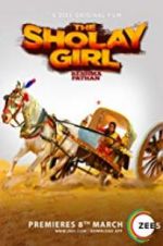 Watch The Sholay Girl 5movies