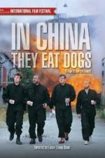 Watch In China They Eat Dogs 5movies