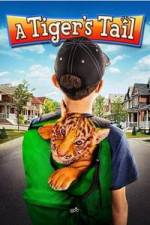 Watch A Tiger's Tail 5movies