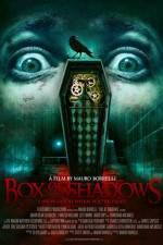 Watch Box of Shadows 5movies