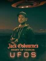 Watch Jack Osbourne\'s Night of Terror: UFOs (TV Special 2022) 5movies