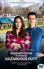Watch Squeaky Clean Mysteries: Hazardous Duty 5movies