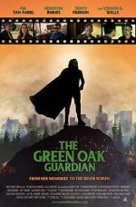 Watch The Green Oak Guardian 5movies