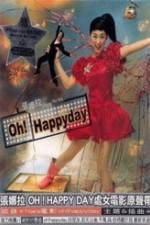 Watch Oh Happy Day 5movies