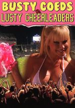 Watch Busty Coeds vs. Lusty Cheerleaders 5movies