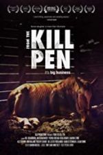 Watch From the Kill Pen 5movies