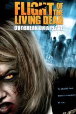 Watch Flight of the Living Dead: Outbreak on a Plane 5movies