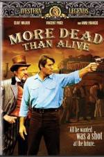 Watch More Dead Than Alive 5movies