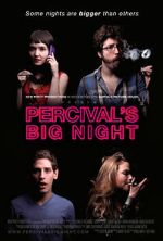 Watch Percival\'s Big Night 5movies