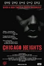 Watch Chicago Heights 5movies