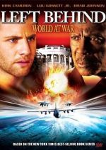 Watch Left Behind III: World at War 5movies