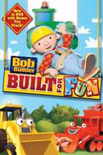 Watch Bob The Builder: Built For Fun 5movies