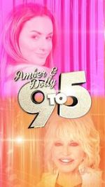 Watch Amber & Dolly: 9 to 5 5movies