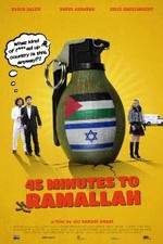 Watch 45 Minutes to Ramallah 5movies