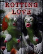 Watch Rotting Love (Short 2023) 5movies