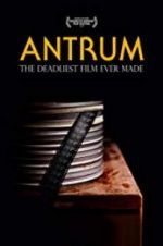 Watch Antrum: The Deadliest Film Ever Made 5movies