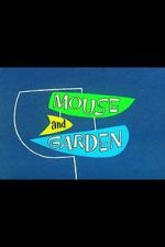 Watch Mouse and Garden (Short 1960) 5movies