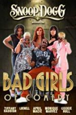 Watch Snoop Dogg Presents: The Bad Girls of Comedy 5movies
