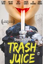 Watch Trash Juice 5movies