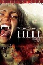 Watch Gothic Vampires from Hell 5movies