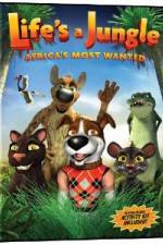 Watch Life's A Jungle: Africa's Most Wanted 5movies