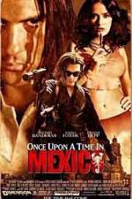 Watch Once Upon a Time in Mexico 5movies