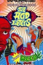 Watch The Acid Eaters 5movies