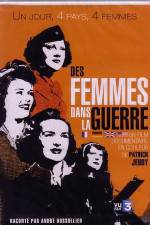 Watch Des femmes dans la guerre 5movies