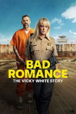 Watch Bad Romance: The Vicky White Story 5movies