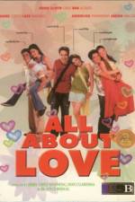 Watch All About Love 5movies