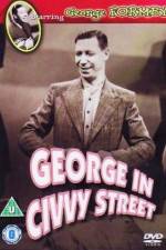 Watch George in Civvy Street 5movies