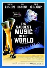 Watch The Saddest Music in the World 5movies