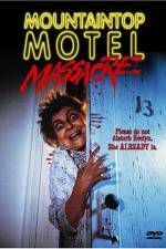 Watch Mountaintop Motel Massacre 5movies