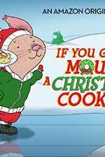 Watch If You Give a Mouse a Christmas Cookie 5movies