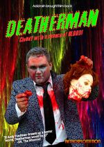 Watch Deatherman 5movies