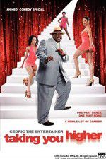 Watch Cedric the Entertainer: Taking You Higher 5movies