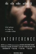 Watch Interference 5movies