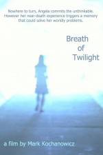 Watch Breath of Twilight 5movies